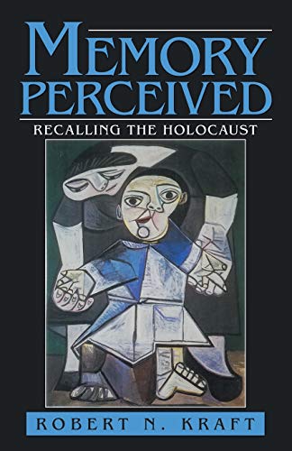 Stock image for Memory Perceived: Recalling the Holocaust for sale by HPB-Ruby