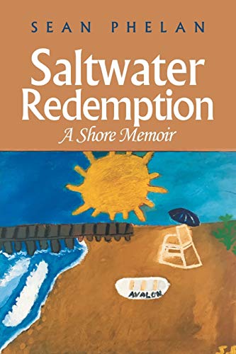 Stock image for Saltwater Redemption: A Shore Memoir for sale by Lucky's Textbooks