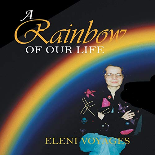Stock image for A Rainbow of Our Life for sale by Reuseabook
