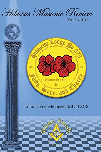 Beispielbild fr Hibiscus Masonic Review: Volume 4 / 2019 zum Verkauf von Lucky's Textbooks