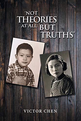 Imagen de archivo de Not Theories at All but Truths? a la venta por Lucky's Textbooks