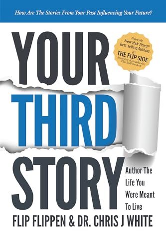 9781532078019: Your Third Story: Author the Life You Were Meant to Live