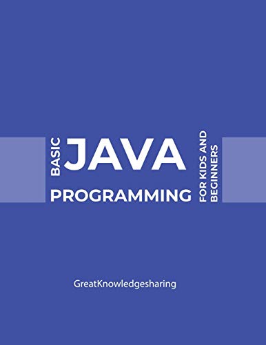 9781532078750: Basic Java Programming for Kids and Beginners