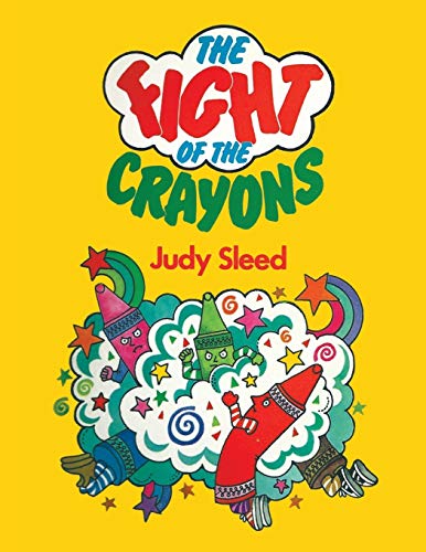 Beispielbild fr The Fight of the Crayons zum Verkauf von Buchpark