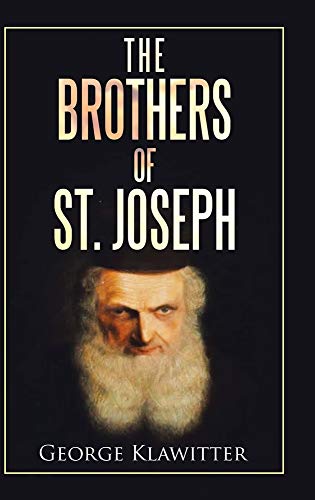 Beispielbild fr The Brothers of St. Joseph zum Verkauf von Mispah books
