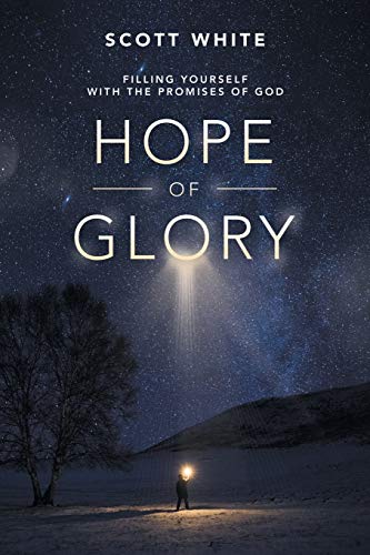 Imagen de archivo de Hope of Glory: Filling Yourself With the Promises of God a la venta por Books From California