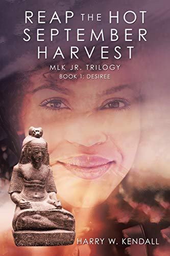 Stock image for Reap the Hot September Harvest: Book 1: Desiree for sale by Books From California
