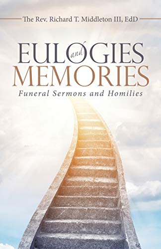 Beispielbild fr Eulogies and Memories : Funeral Sermons and Homilies zum Verkauf von Buchpark