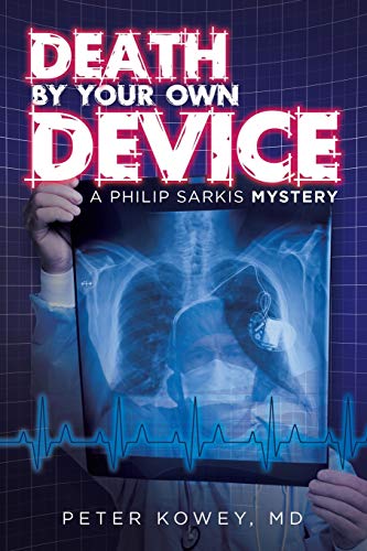 Beispielbild fr Death by Your Own Device : A Philip Sarkis Mystery zum Verkauf von Better World Books