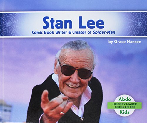 Stock image for Stan Lee: Comic Book Writer & Creator of Spider-Man (History Maker Biographies) for sale by PlumCircle