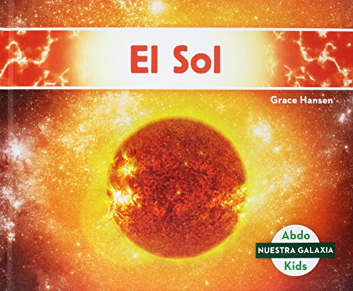 Stock image for El Sol (the Sun) (Spanish Version) for sale by ThriftBooks-Atlanta
