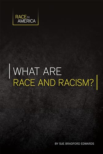 Beispielbild fr What Are Race and Racism? zum Verkauf von Better World Books