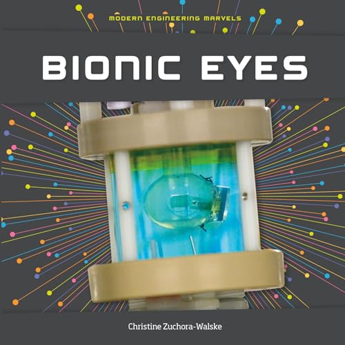 Beispielbild fr Bionic Eyes zum Verkauf von Better World Books