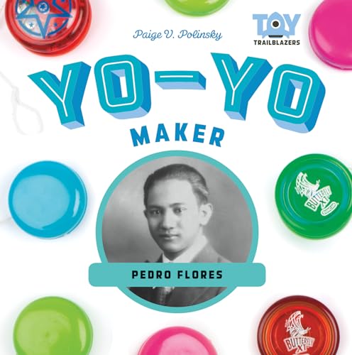 Beispielbild fr Yo-Yo Maker : Pedro Flores zum Verkauf von Better World Books