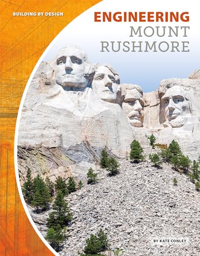 Beispielbild fr Engineering Mount Rushmore (Building by Design) zum Verkauf von WorldofBooks