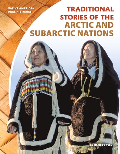 Stock image for Traditional Stories of the Arctic and Subarctic Nations for sale by Better World Books