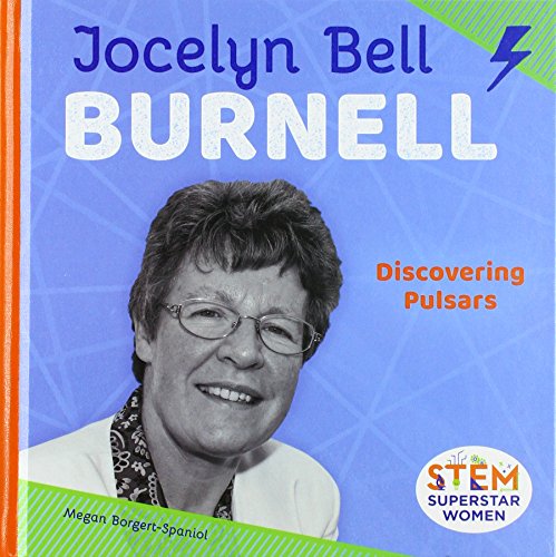 Beispielbild fr Jocelyn Bell Burnell : Discovering Pulsars zum Verkauf von Better World Books