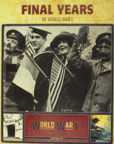 Beispielbild fr Final Years of World War I zum Verkauf von SecondSale