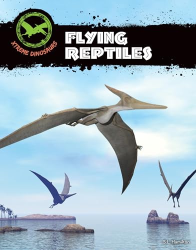 Beispielbild fr Flying Reptiles zum Verkauf von ThriftBooks-Atlanta