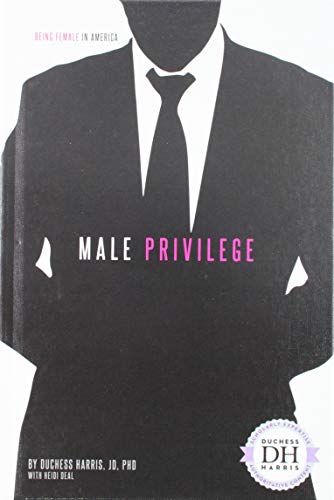 Imagen de archivo de Male Privilege a la venta por Better World Books