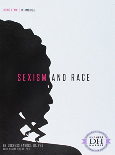 Beispielbild fr Sexism and Race zum Verkauf von Better World Books