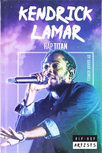 Beispielbild fr Kendrick Lamar : Rap Titan zum Verkauf von Better World Books