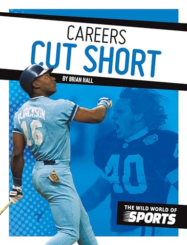 9781532113635: Careers Cut Short (Wild World of Sports)
