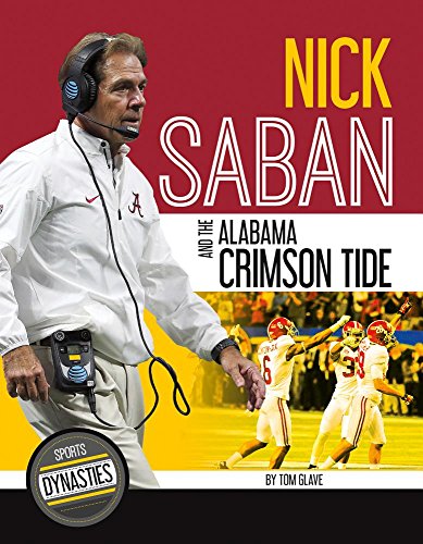 Stock image for Nick Saban and the Alabama Crimson Tide for sale by Buchpark
