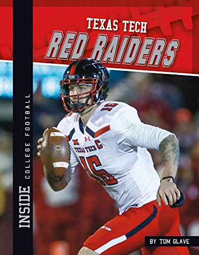 Stock image for Texas Tech Red Raiders (Inside College Football) for sale by SecondSale