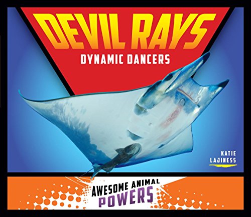 Beispielbild fr Devil Rays : Dynamic Dancers zum Verkauf von Better World Books