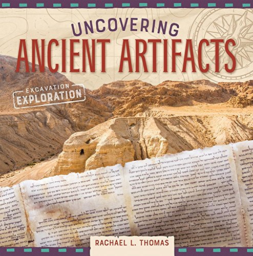 Stock image for Uncovering Ancient Artifacts for sale by Better World Books