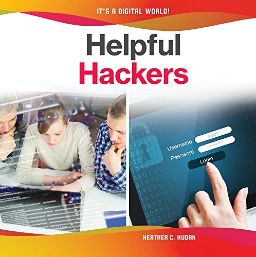 Beispielbild fr Helpful Hackers (It's a Digital World!) zum Verkauf von WorldofBooks