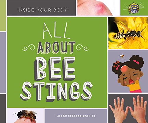 Stock image for All about Bee Stings for sale by ThriftBooks-Atlanta