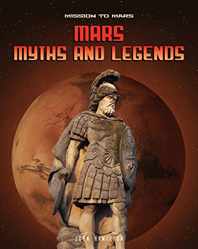 Imagen de archivo de Mars Myths and Legends a la venta por Better World Books