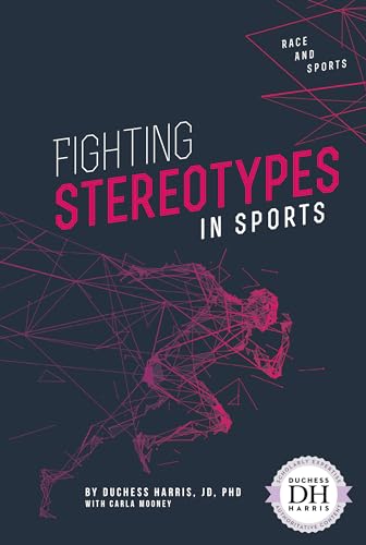 Beispielbild fr Fighting Stereotypes in Sports zum Verkauf von Better World Books