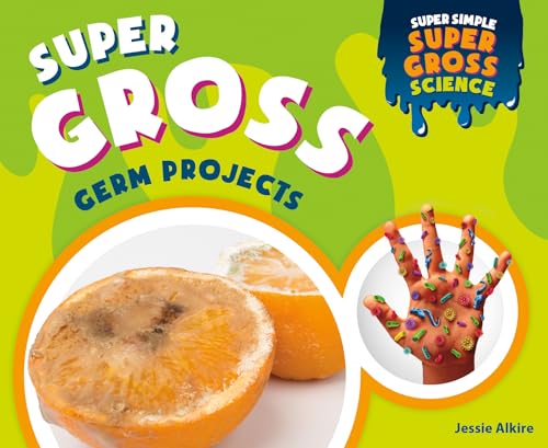 Imagen de archivo de Super Gross Germ Projects a la venta por ThriftBooks-Dallas