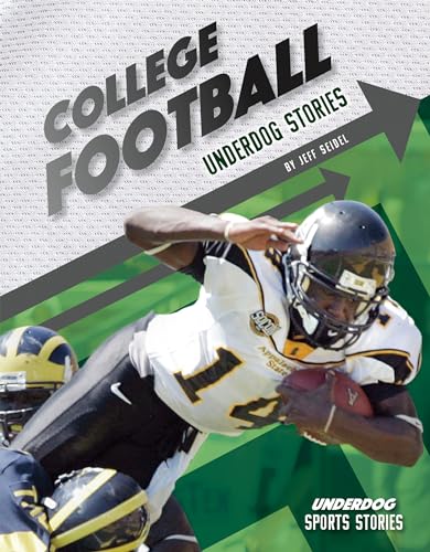 Stock image for College Football Underdog Stor (Underdog Sports Stories) for sale by SecondSale