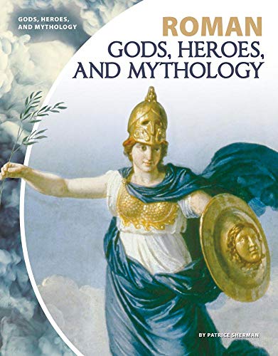Imagen de archivo de Roman Gods, Heroes, and Mythology a la venta por ThriftBooks-Dallas