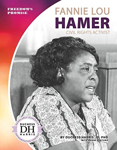 Beispielbild fr Fannie Lou Hamer: Civil Rights Activist zum Verkauf von Better World Books