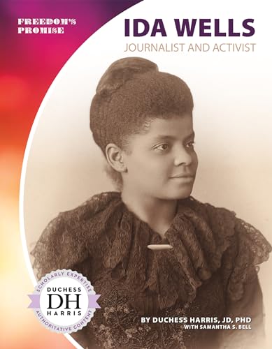 Beispielbild fr Ida Wells: Journalist and Activist zum Verkauf von Buchpark