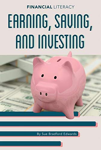 Beispielbild fr Earning, Saving, and Investing (Financial Literacy) zum Verkauf von HPB-Red