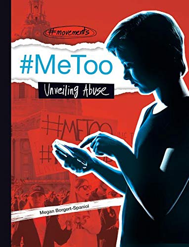 Stock image for MeToo: Unveiling Abuse for sale by Better World Books: West