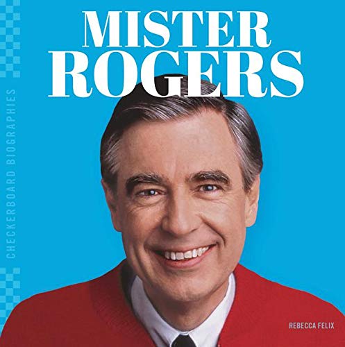 Beispielbild fr Mister Rogers zum Verkauf von Better World Books