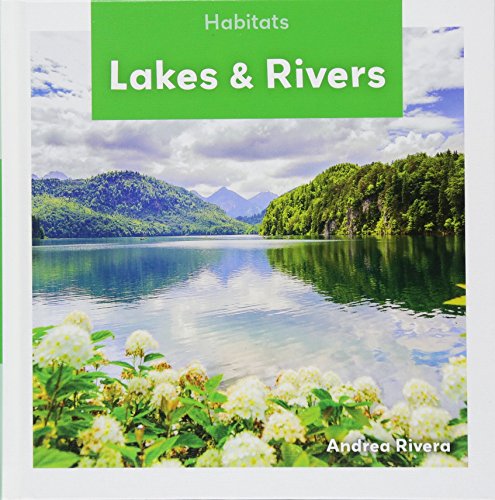 Stock image for Lakes & Rivers for sale by ThriftBooks-Atlanta