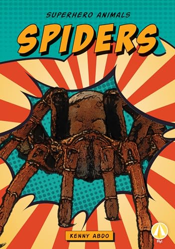 Beispielbild fr Spiders (Superhero Animals) zum Verkauf von WorldofBooks