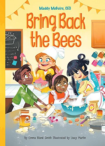 Stock image for Bring Back the Bees (Maddy McGuire, CEO) for sale by Reliant Bookstore
