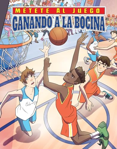 Stock image for Ganando a la Bocina (Buzzer Beater) (M�tete al juego / Get in the Game) (Spanish Edition) for sale by Housing Works Online Bookstore