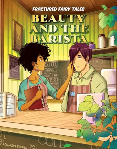 Beispielbild fr Beauty and the Barista (Fractured Fairy Tales) zum Verkauf von Housing Works Online Bookstore