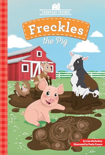 Beispielbild fr Freckles the Pig zum Verkauf von Better World Books