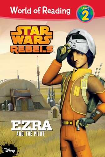 9781532140662: Ezra and the Pilot (Star Wars Rebels: World of Reading, Level 2)